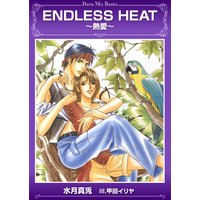 ENDLESS HEAT