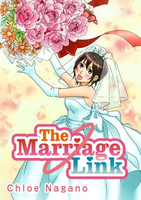The Marriage Link ʥޥå 󥯡marriage linkˡαѸǡ