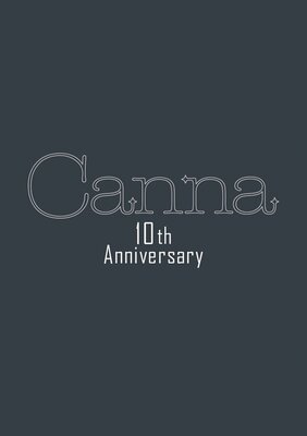 Canna 10th Anniversary
