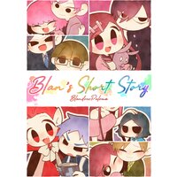 Blan’s Short Story