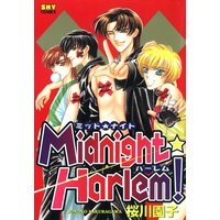 Midnight☆Harlem!
