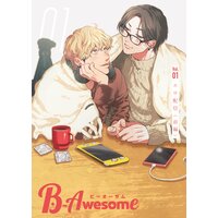 B−Awesome(ビーオーサム)Vol.01 エロ配信(前編)