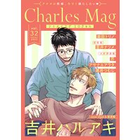 Charles Mag vol.32 −エロきゅん−