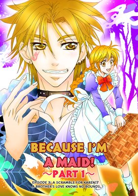 BECAUSE I��M A MAID�� Episode 3 ��PART 1���αѸ��ǡ�