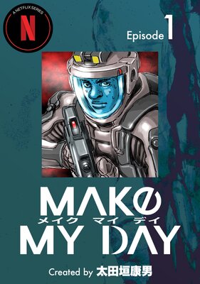 MAKE MY DAY1