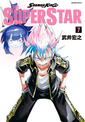 SHAMAN KING THE SUPER STAR 7��