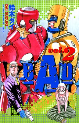 B.A.D. 2