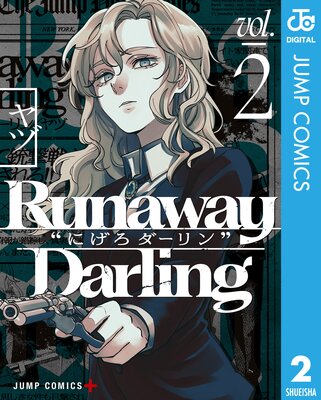 Runaway Darling�Ȥˤ�����������