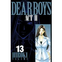 Dear Boys Act Ii 八神ひろき 電子コミックをお得にレンタル Renta