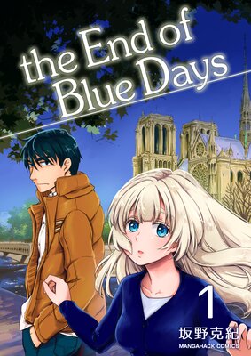 the End of Blue Daysɽ