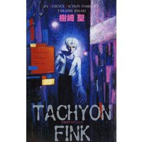 TACHYON FINK タキオン＝フィンク