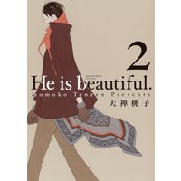 He is beautiful. 2【電子限定おまけマンガ付】