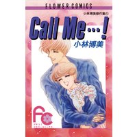 Call Me…!