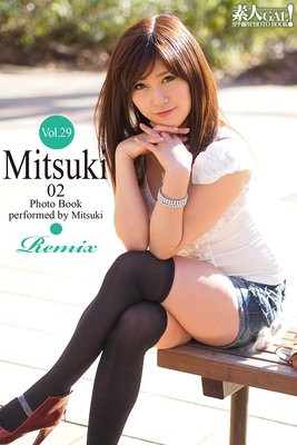 ǿGALPHOTOBOOK Vol.29 Mitsuki 02 Remix
