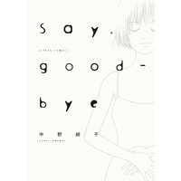 Say，good−bye