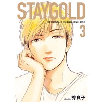 STAYGOLD¡Ê3¡Ë