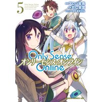 Only Sense Online 5 —オンリーセンス・オンライン—
