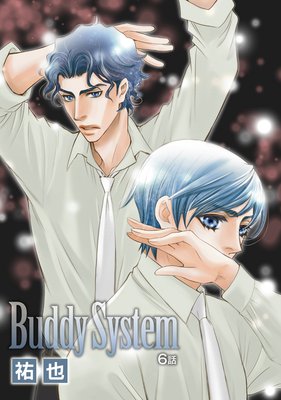 ִ̡ Buddy System 6