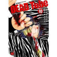 DEAD Tube ¡Á¥Ç¥Ã¥É¥Á¥å¡¼¥Ö¡Á 10