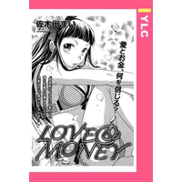 LOVE&MONEY 【単話売】