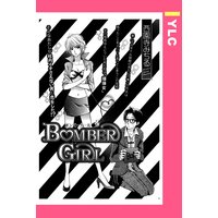 BOMBER GIRL 【単話売】