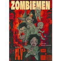 ZOMBIEMEN FLY編