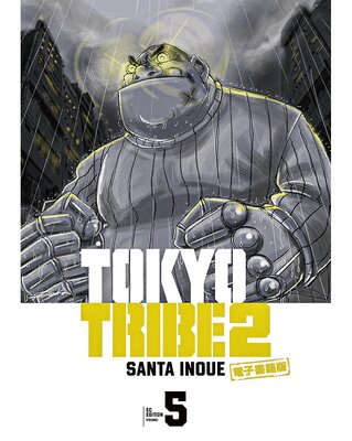 TOKYO TRIBE 2ڽĽŹŻǡ 5