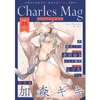 Charles Mag vol.25 −えろ−