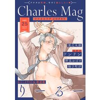 Charles Mag vol.25 −エロきゅん−