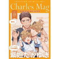 Charles Mag vol.28 −エロきゅん−