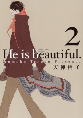 He is beautiful.　2【電子限定おまけマンガ付】